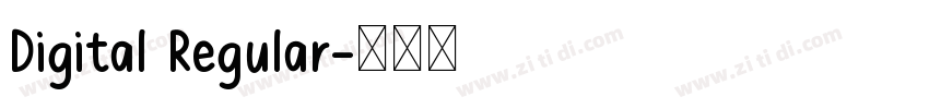 Digital Regular字体转换 Digital Regular字体转换